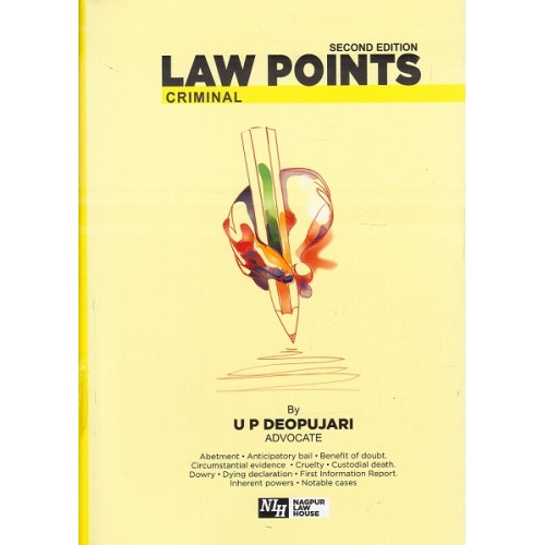 Nagpur Law House's Law Points Criminal [HB] by Adv. U. P. Deopujari 